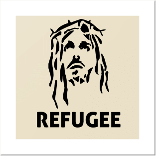 Jesus Refugee Posters and Art